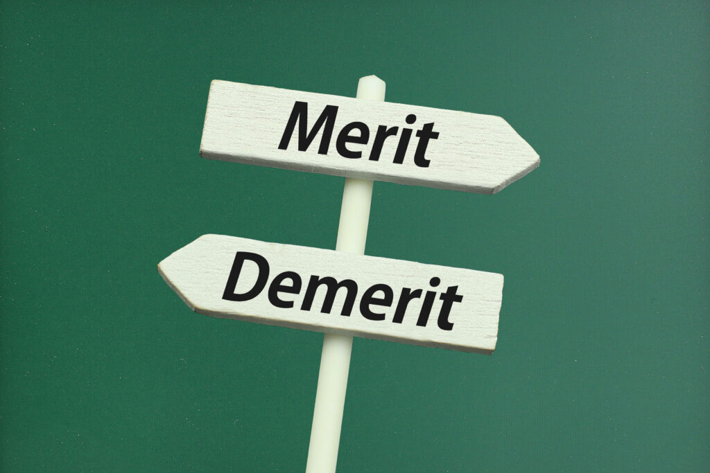 merit demeritと書かれた看板