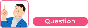 Question